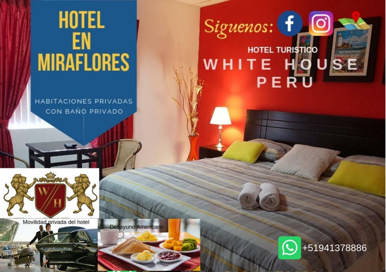 White House Peru Otel Lima Dış mekan fotoğraf